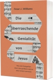 Die überraschende Genialität von Jesus