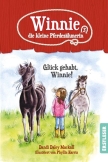 Winnie, die kleine Pferdezähmerin – Glück gehabt, Winnie!