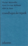 Grundfragen der Mystik