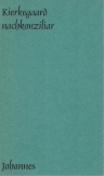 Kierkegaard nachkonziliar