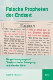 Falsche Propheten der Endzeit