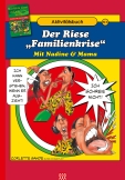 Handbuch für Friedensstifter - Comic Heft 6: Der Riese Familienkrise
