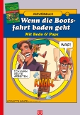 Handbuch für Friedensstifter - Comic Heft 10: Wenn die Bootsfahrt baden geht