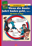 Handbuch für Friedensstifter - Comic Heft 11: Wenn die Bootsfahrt baden geht (Teil 2)