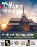 Welt und Umwelt der Bibel / Wikinger - Könige - Bibel