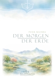 Der Morgen der Erde