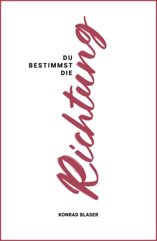 Du bestimmst die Richtung