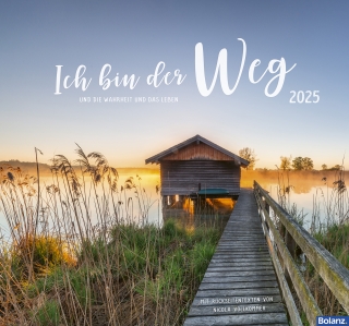 Ich bin der Weg 2025