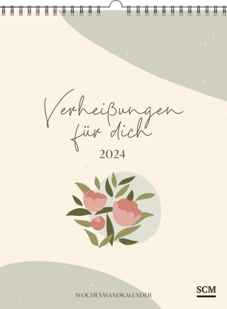 Verheißungen für dich 2024 - Wochenwandkalender