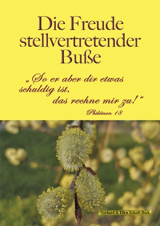 Die Freude stellvertretender Buße