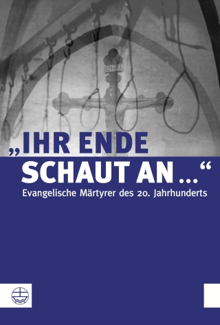 "Ihr Ende schaut an ..."
