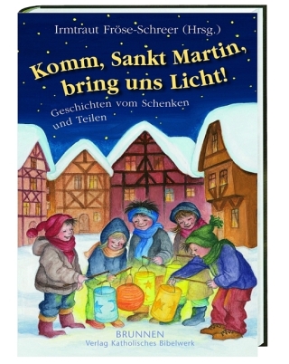 Komm, Sankt Martin, bring uns Licht?
