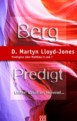 Bergpredigt. Band 2