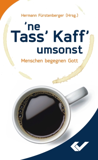'ne Tass' Kaff' umsonst