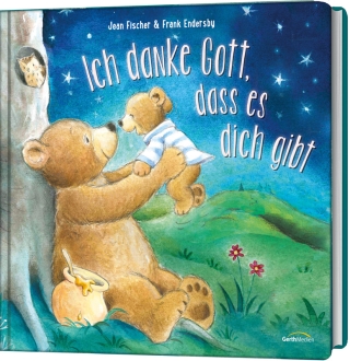 Ich danke Gott, dass es dich gibt