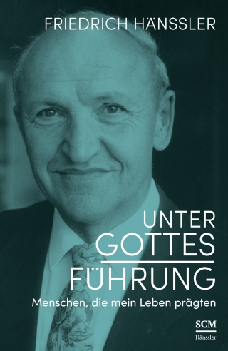 Unter Gottes Führung