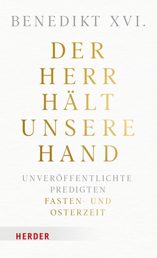 Der Herr hält unsere Hand