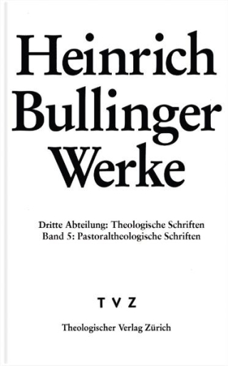 Bullinger, Heinrich: Werke
