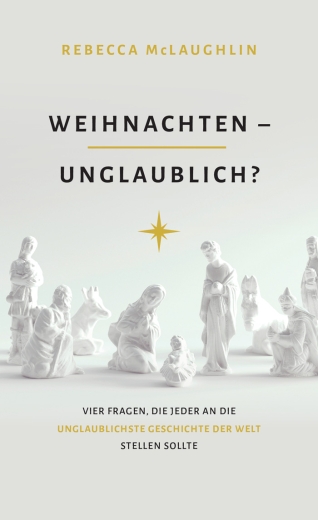 Weihnachten - unglaublich?