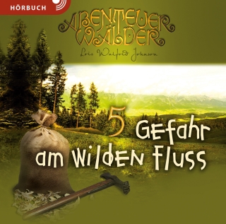 Gefahr am wilden Fluss (Hörbuch)