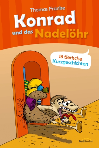 Konrad und das Nadelöhr