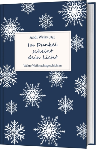 Im Dunkel scheint dein Licht