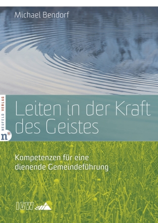 Leiten in der Kraft des Geistes