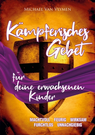 Kämpferisches Gebet