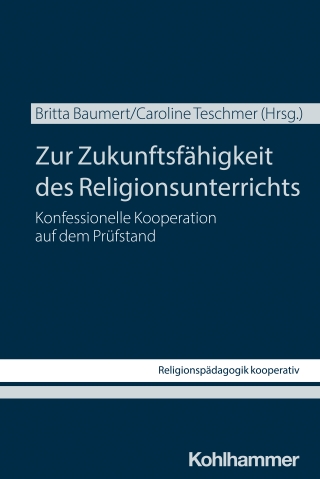 Zur Zukunftsfähigkeit des Religionsunterrichts