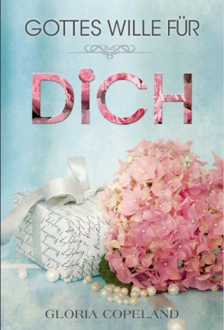 Gottes Wille für dich