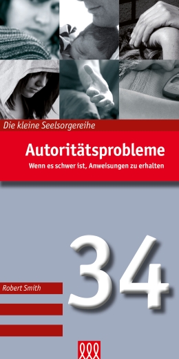 Autoritätsprobleme - Wenn es schwer ist, Anweisungen zu erhalten (Nr. 34)