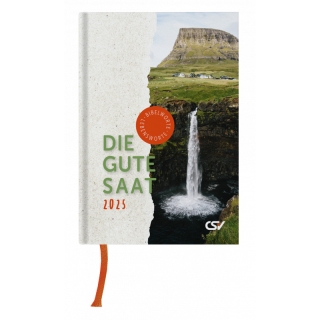 Die gute Saat 2025 - Buchkalender gebunden