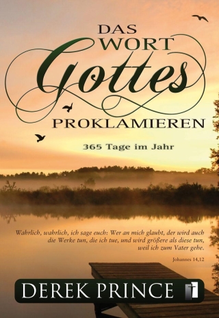 Das Wort Gottes Proklamieren