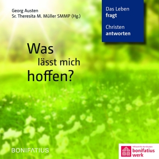 Was lässt mich hoffen?
