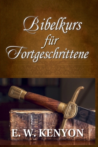 Bibelkurs für Fortgeschrittene