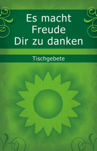 Es macht Freude Dir zu danken