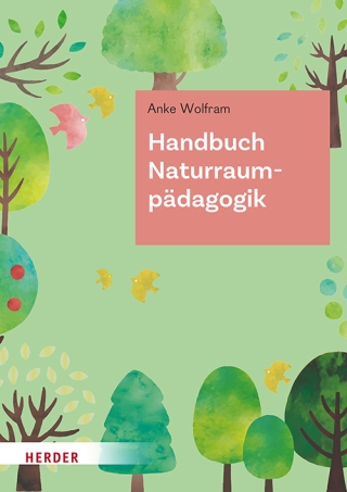 Handbuch Naturraumpädagogik