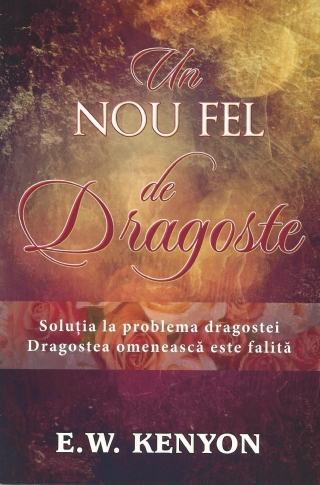 Un nou fel de dragoste