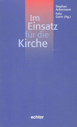 Im Einsatz für die Kirche
