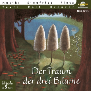 Der Traum der drei Bäume