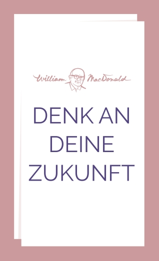 Denk an deine Zukunft