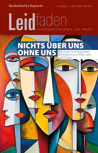 Nichts über uns ohne uns – Menschen mit kognitiver Behinderung in Krise, Leid und Trauer
