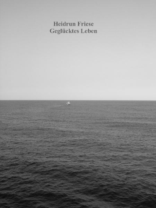Geglücktes Leben