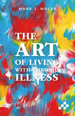 The art of living with illness
