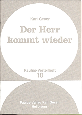 Der Herr kommt wieder