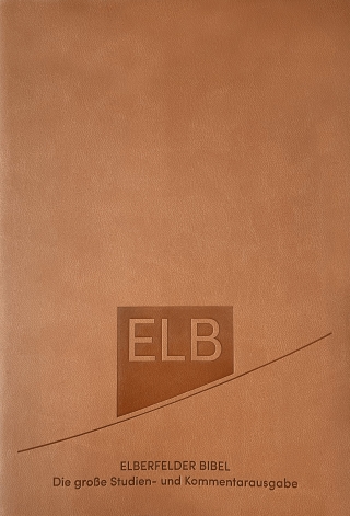 Elberfelder Bibel. Die große Studien- und Kommentarausgabe, Kunstleder Beige