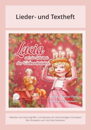 Lucia und das Geheimnis des Weihnachtslichtes