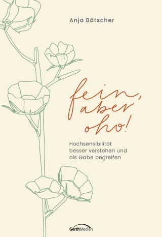 Fein, aber oho!