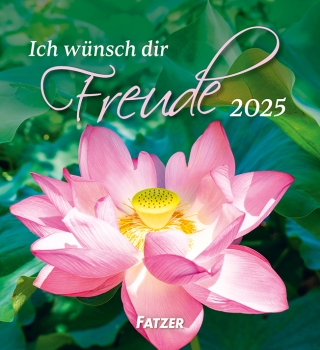 Ich wünsch dir Freude 2025