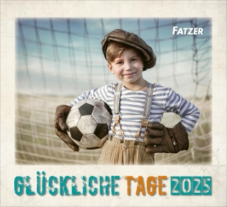 Glückliche Tage 2025
